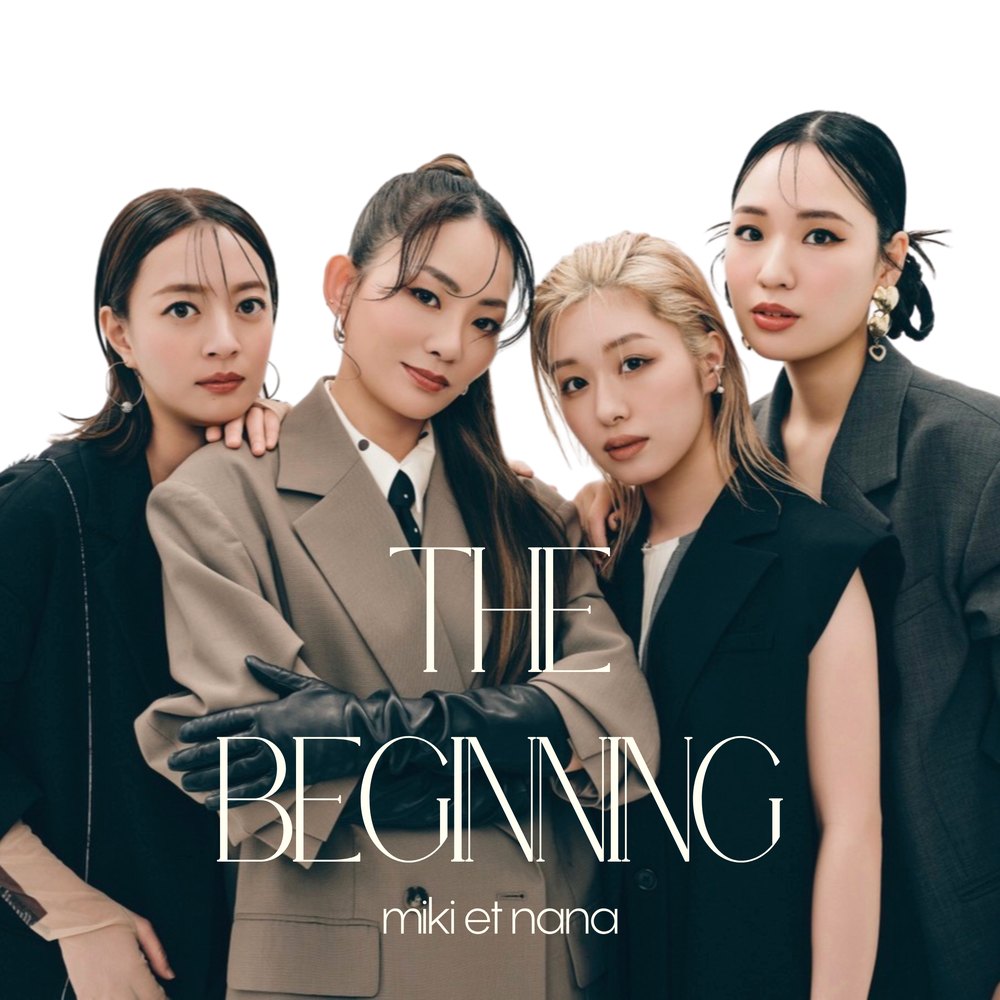 miki et nana『THE BEGINNING』ジャケット